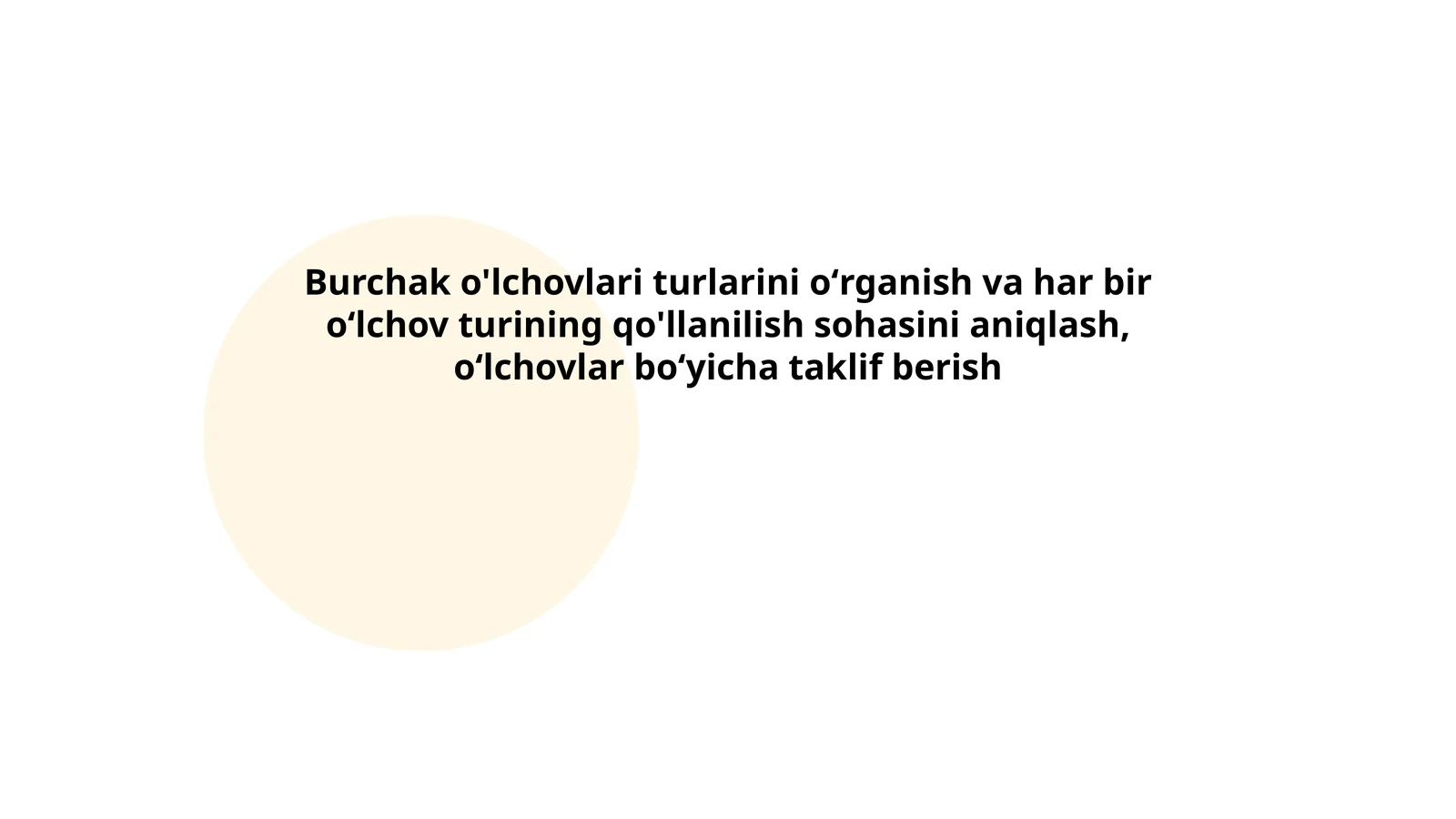 Burchak o'lchovlari turlarini oʻrganish