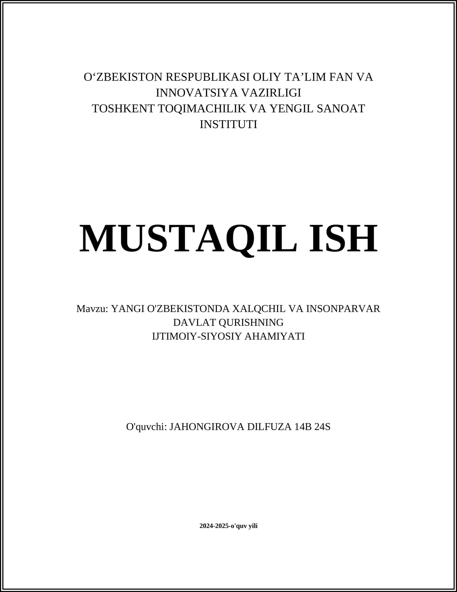 YANGI O'ZBEKISTONDA XALQCHIL VA INSONPARVAR DAVALAT QURISHNING IJTIMOIY-SIYOSIY AHAMIYATI
