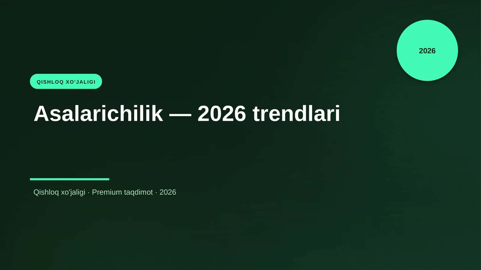 Asalarichilik — 2026 trendlari