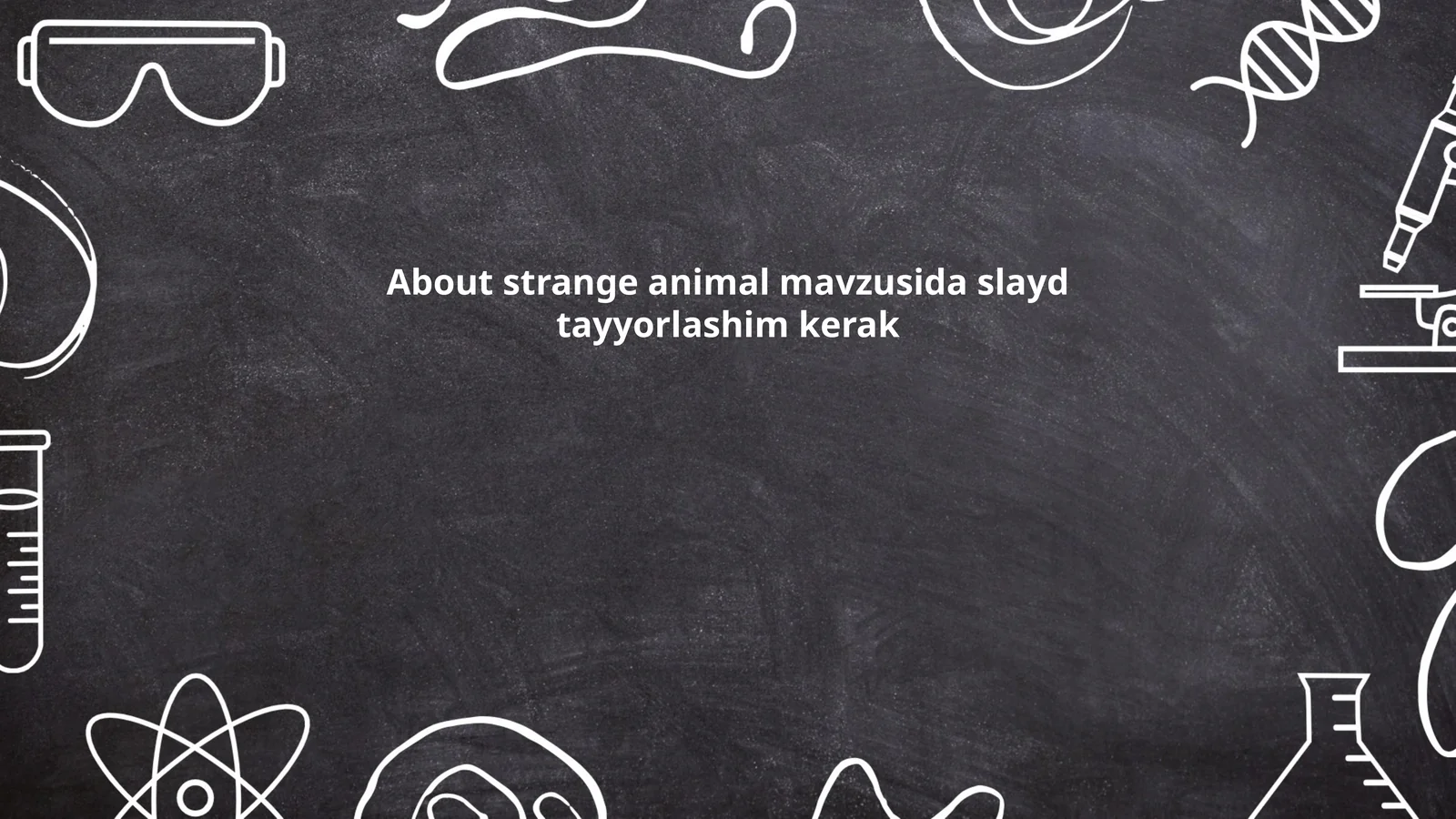 About strange animal