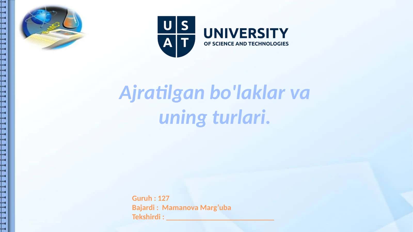 Ajratilgan bo'laklar va uning turlari