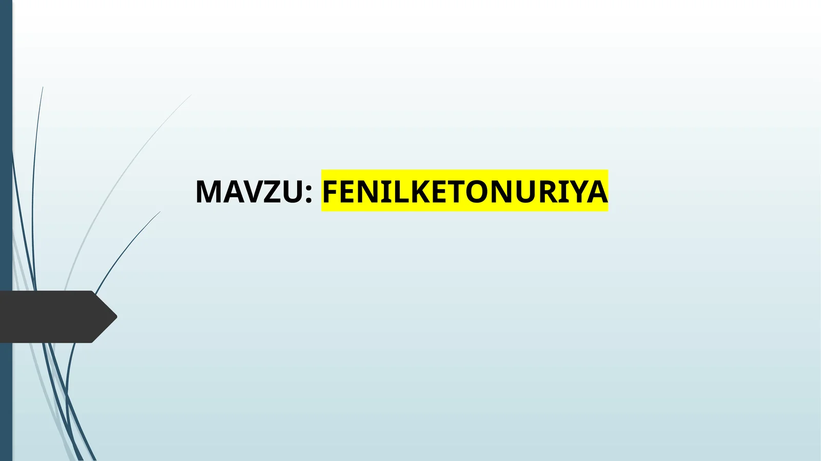 FENILKETONURIYA