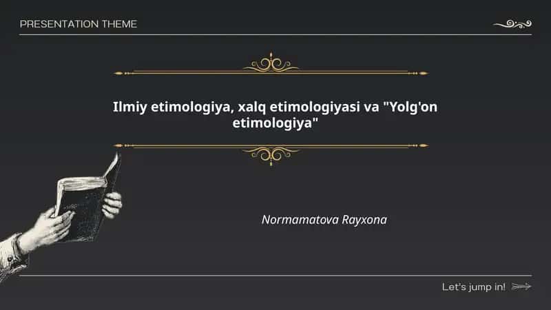 Ilmiy etimologiya, xalq etimologiyasi va "Yolg'on etimologiya"