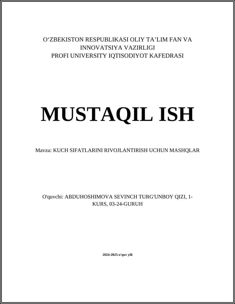 KUCH SIFATLARINI RIVOJLANTIRISH UCHUN MASHQLAR