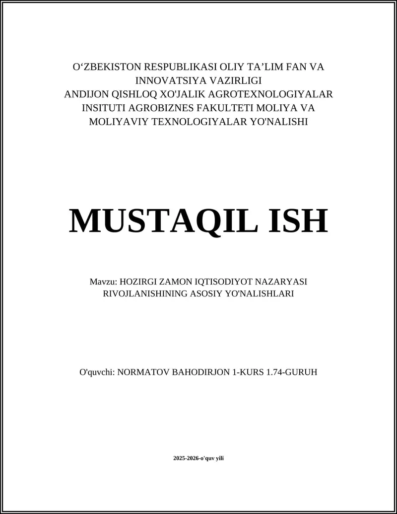 HOZIRGI ZAMON IQTISODIYOT NAZARYASI RIVOJLANISHINING ASOSIY YO'NALISHLARI