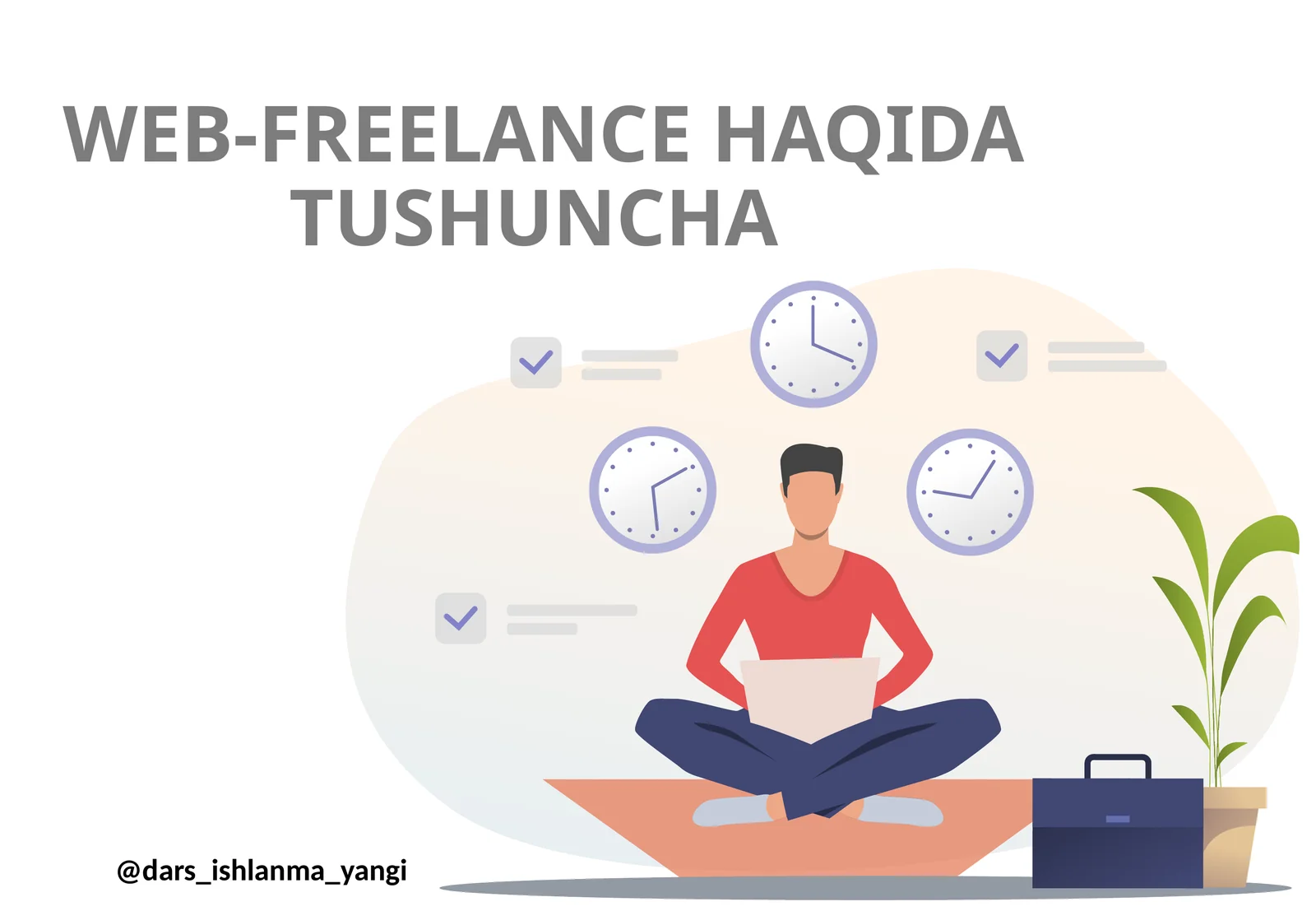 WEB-FREELANCE HAQIDA TUSHUNCHA
