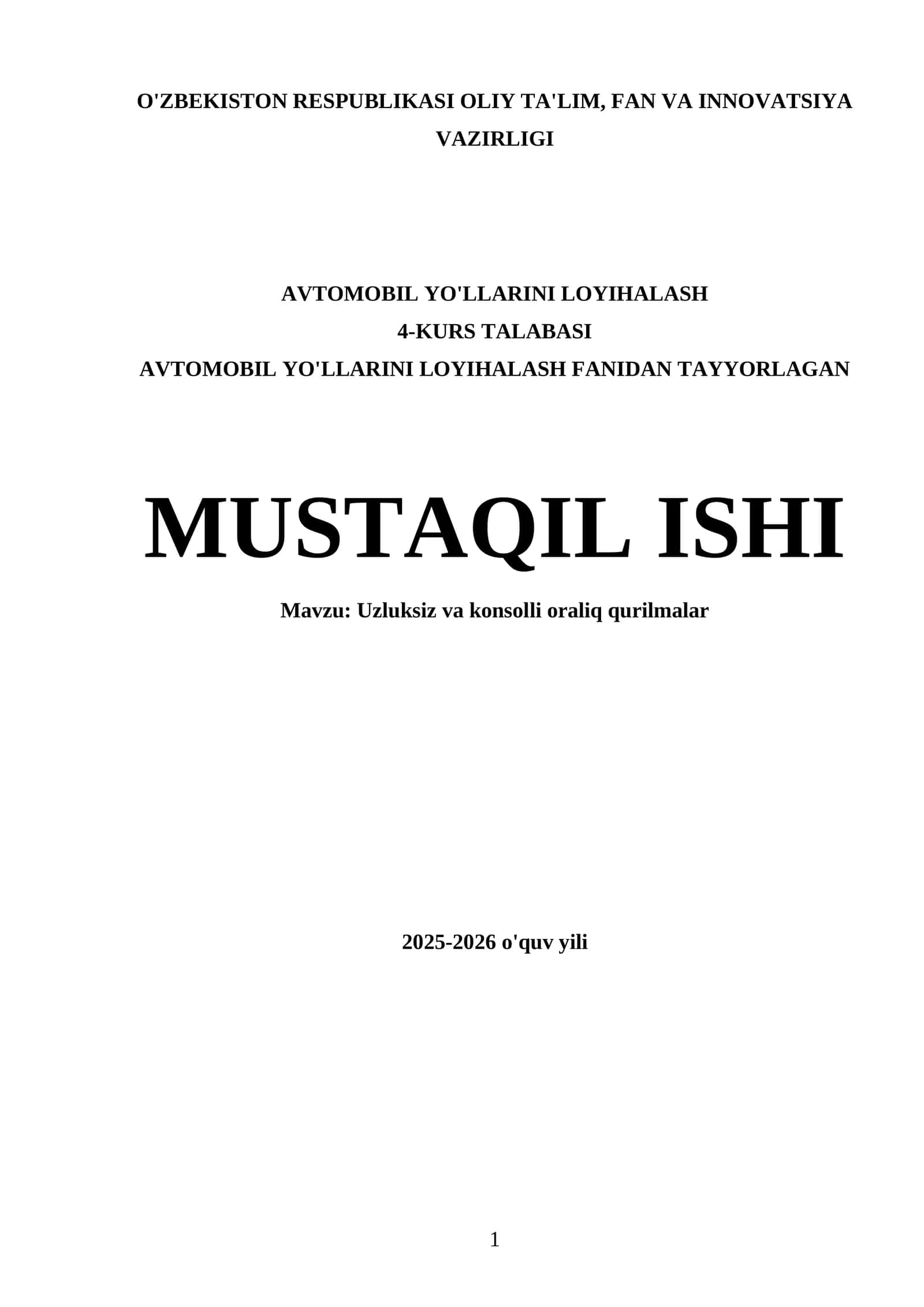 AVTOMOBIL YO'LLARINI LOYIHALASH 4-KURS TALABASI