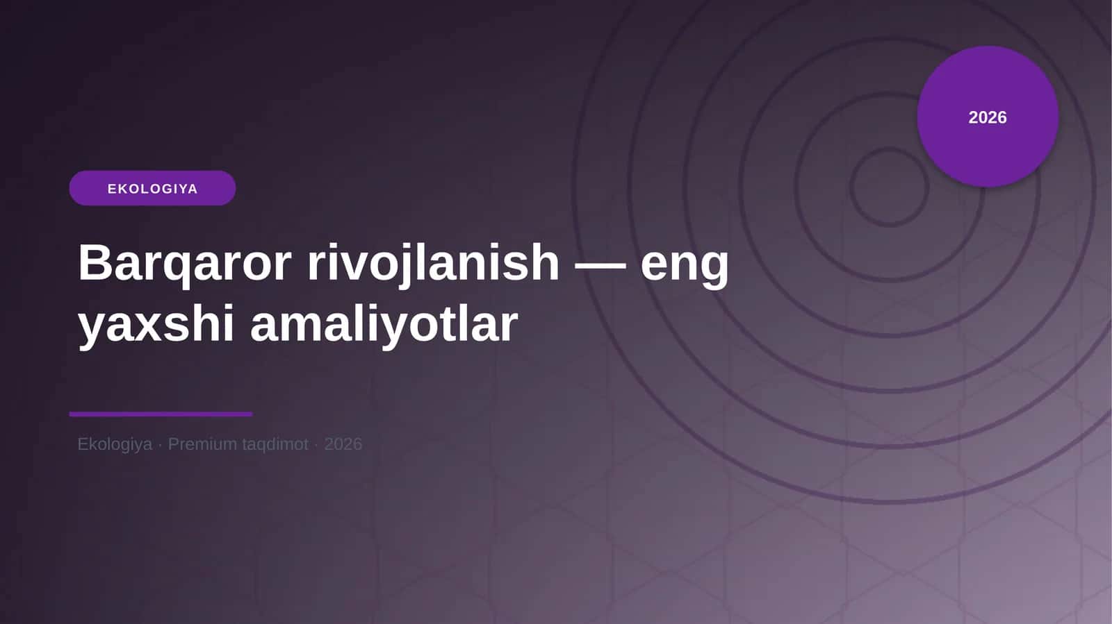 Barqaror rivojlanish — eng yaxshi amaliyotlar