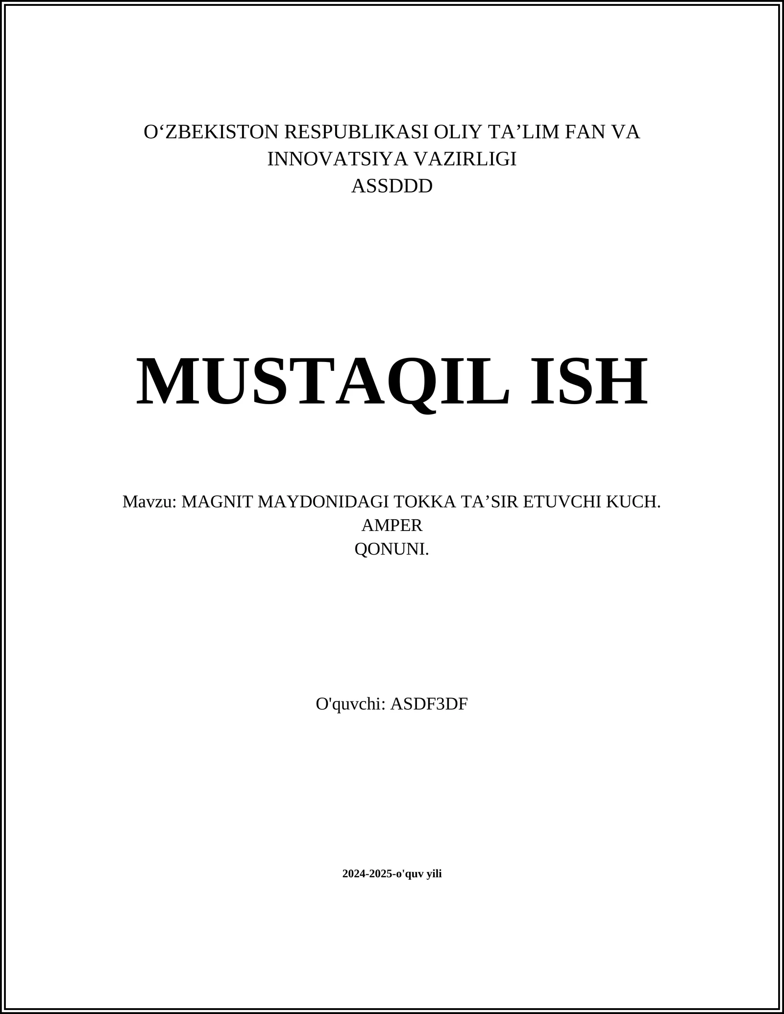 MAGNIT MAYDONIDAGI TOKKA TA’SIR ETUVCHI KUCH. AMPER QONUNI
