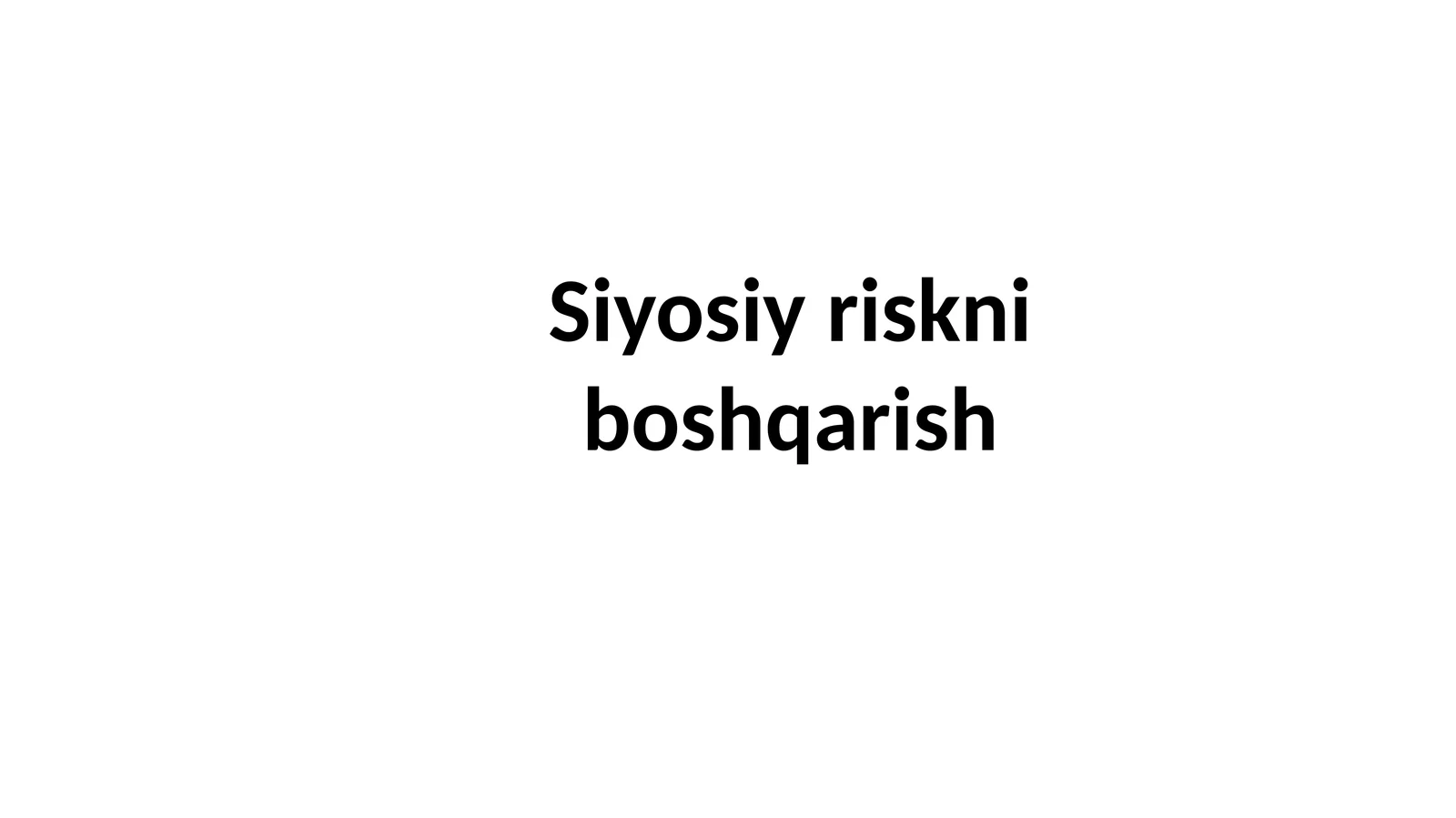 Siyosiy riskni bоshqаrish
