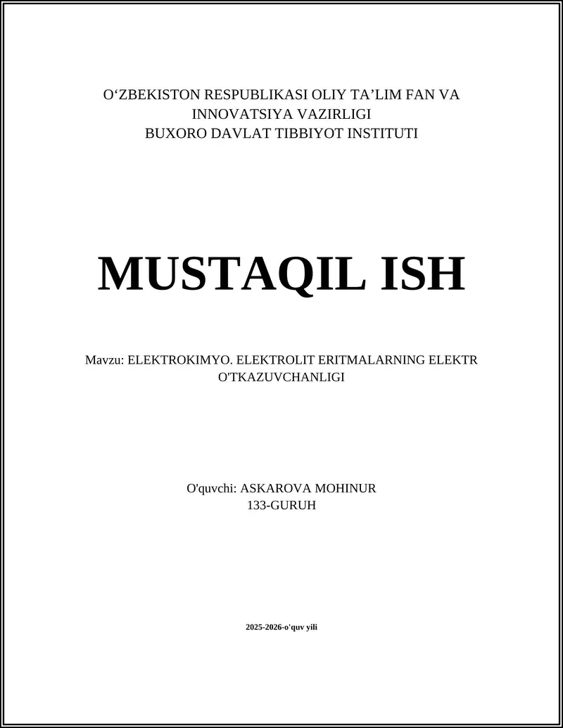 ELEKTROKIMYO. ELEKTROLIT ERITMALARNING ELEKTR O'TKAZUVCHANLIGI