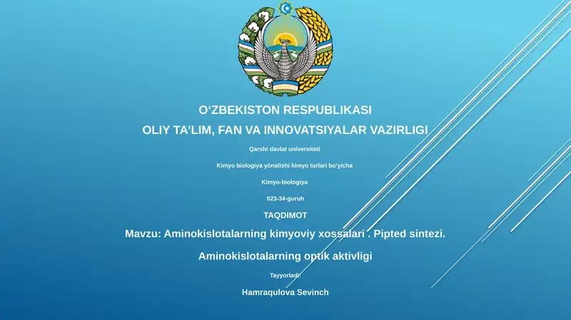 Aminokislotalarning kimyoviy xossalari. Pipted sintezi. Aminokislotalarning optik aktivligi