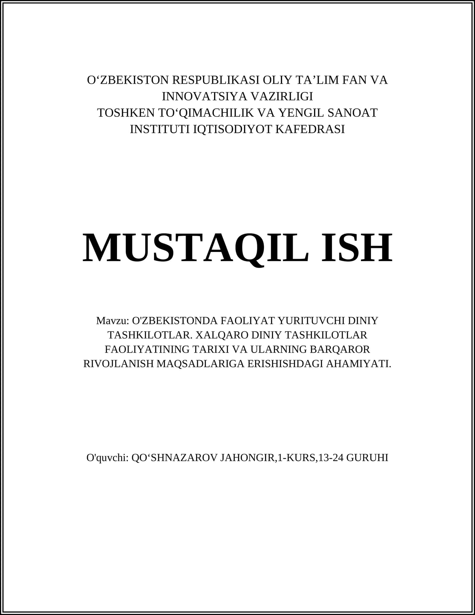 O'ZBEKISTONDA FAOLIYAT YURITUVCHI DINIY TASHKILOTLAR. XALQARO DINIY TASHKILOTLAR FAOLIYATINING TARIXI VA ULARNING BARQAROR RIVOJLANISH MAQSADLARIGA ERISHISHDAGI AHAMIYATI