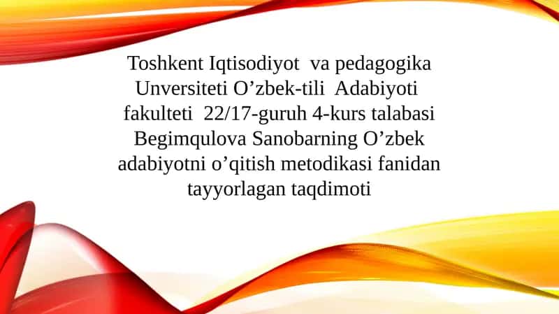 O‘zbek adabiyotni o‘qitish metodikasi