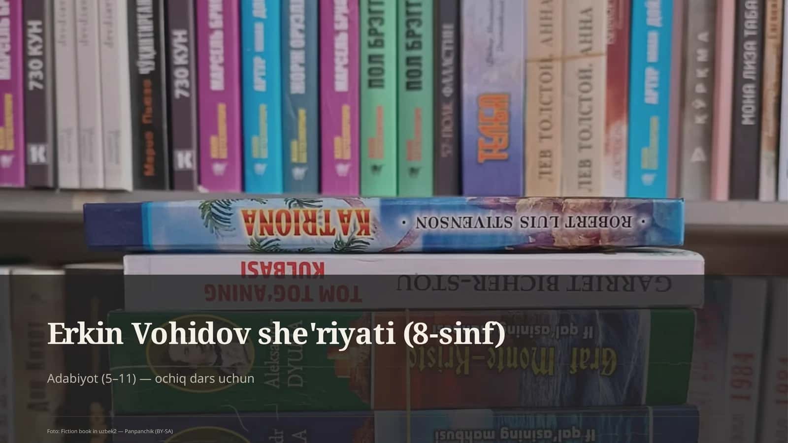 Erkin Vohidov she'riyati (8-sinf)