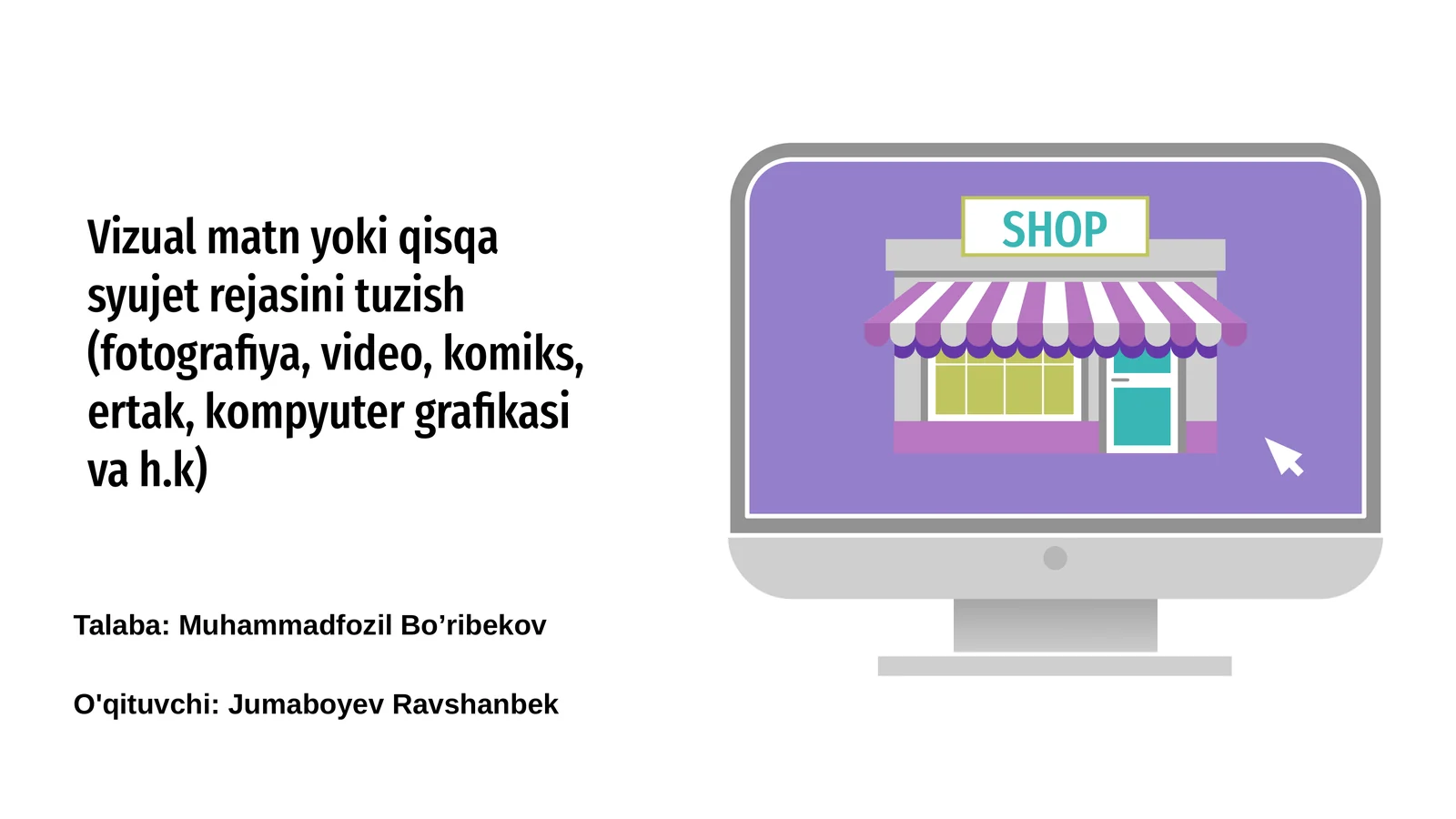 Vizual matn yoki qisqa syujet rejasini tuzish