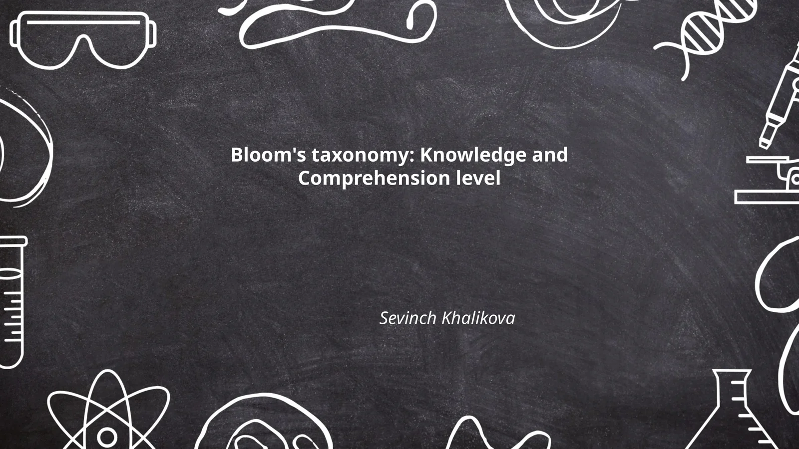 Bloom's taxonomy: Knowledge and Comprehension level