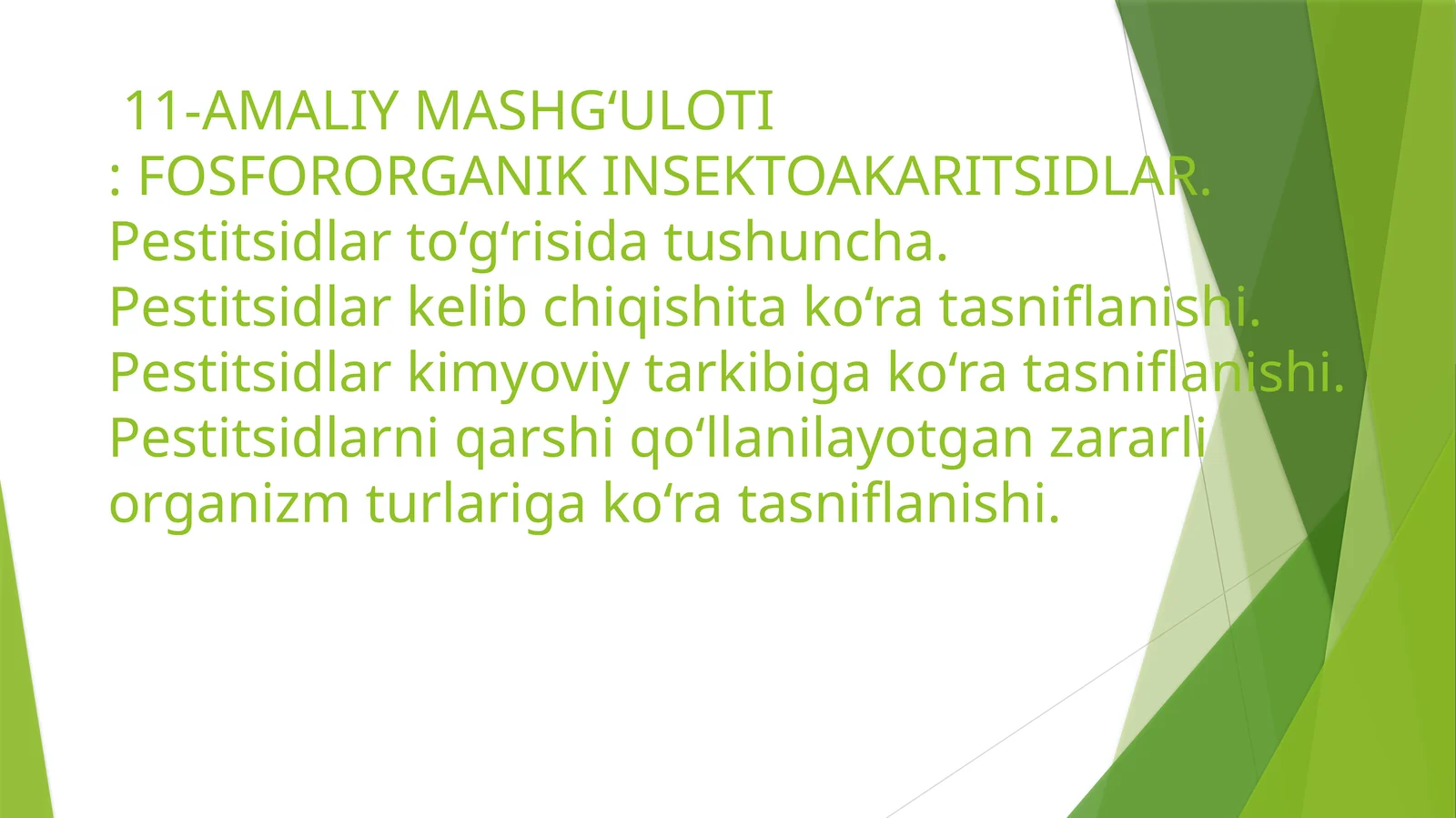 Pestitsidlar to‘g‘risida amaliy mashg‘ulot