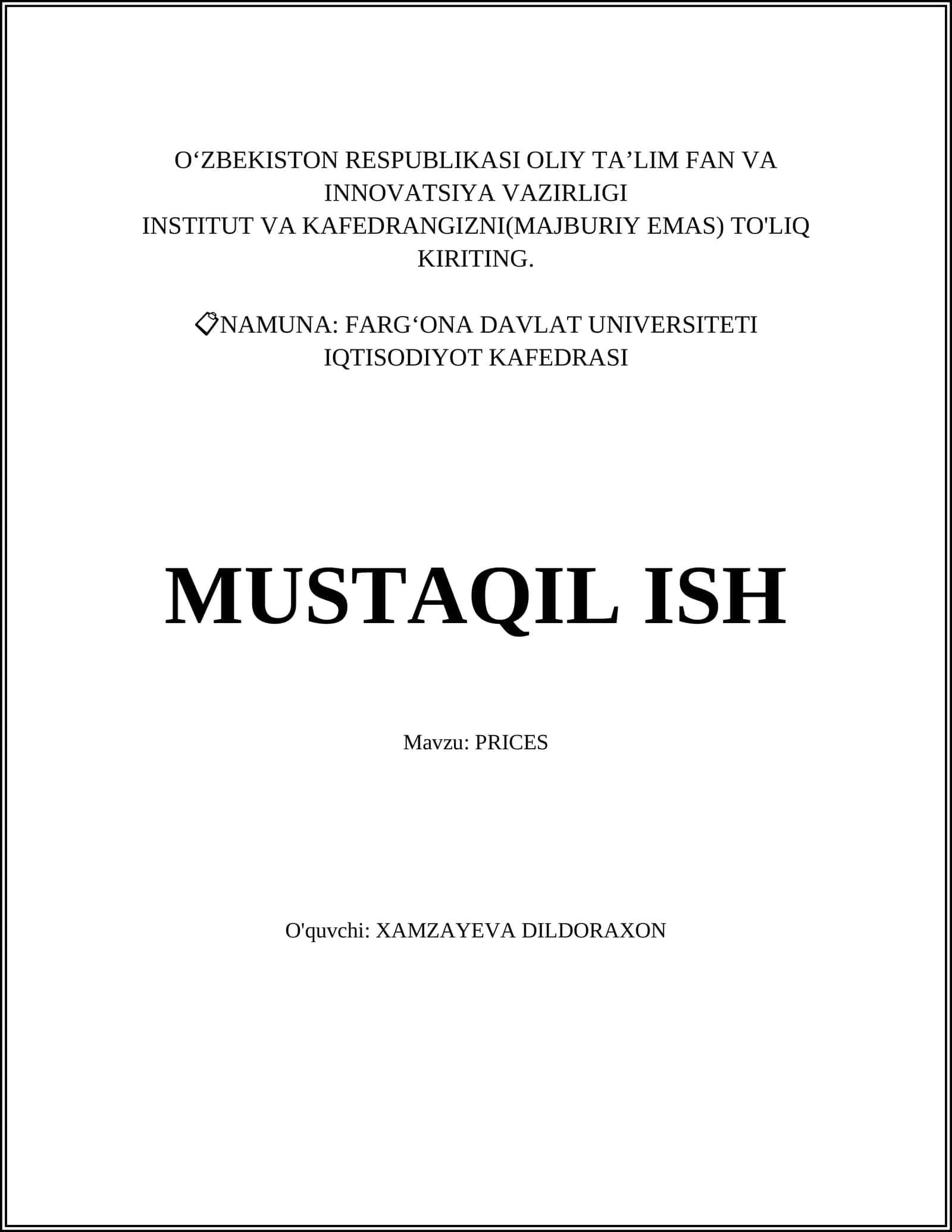 MUSTAQIL ISH Mavzu: PRICES