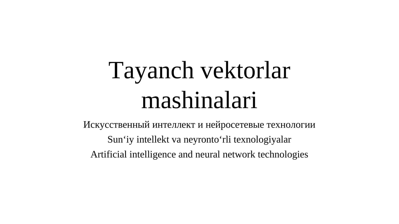 Tayanch vektorlar mashinalari
