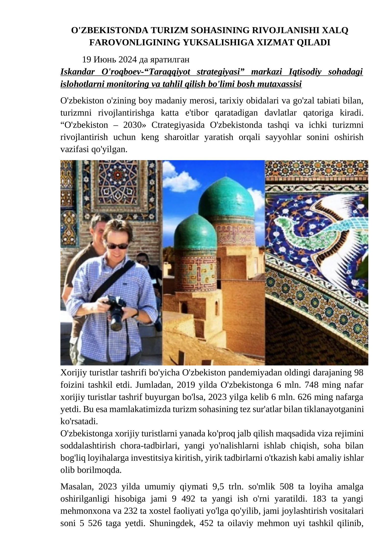 O'ZBEKISTONDA TURIZM SOHASINING RIVOJLANISHI XALQ FAROVONLIGINING YUKSALISHIGA XIZMAT QILADI