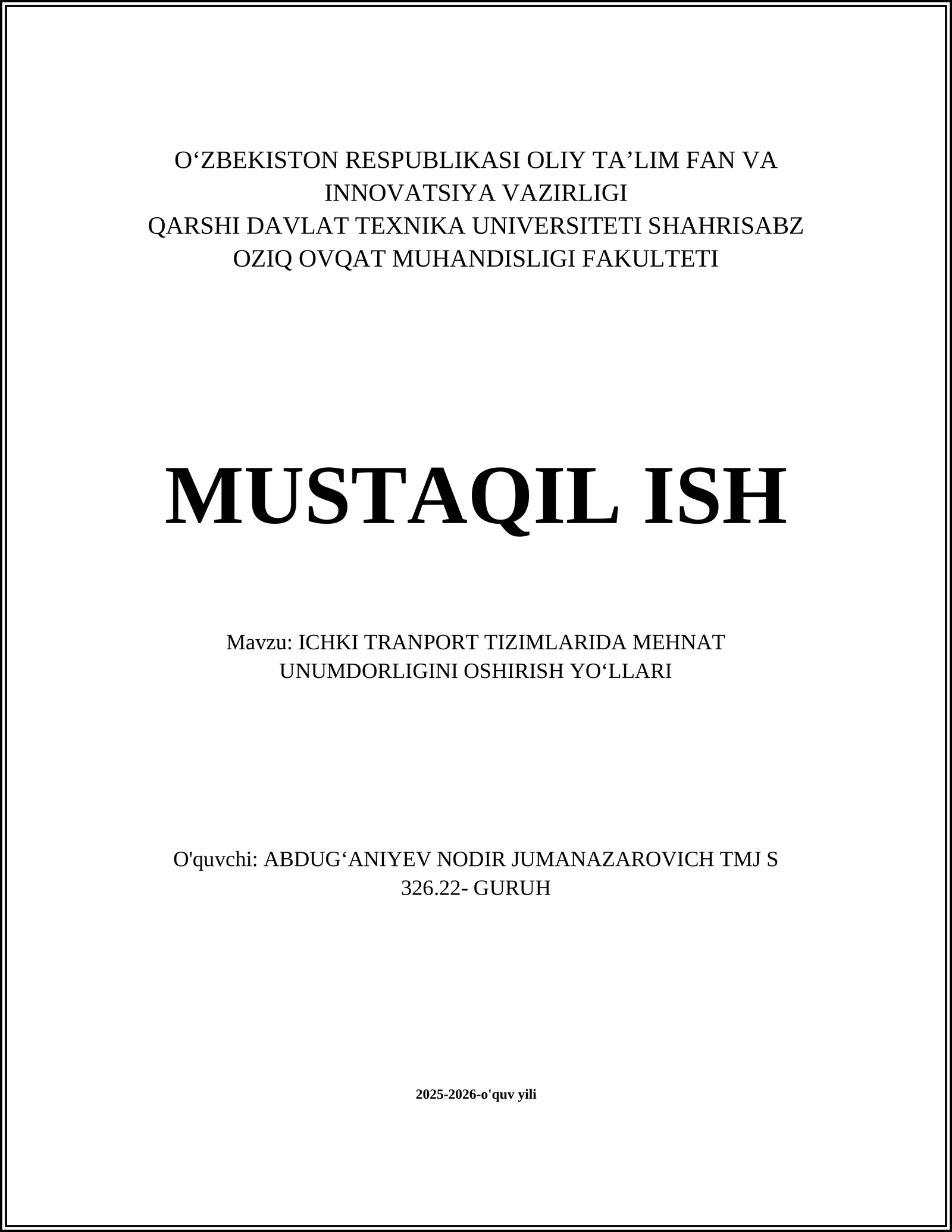 ICHKI TRANPORT TIZIMLARIDA MEHNAT UNUMDORLIGINI OSHIRISH YOʻLLARI