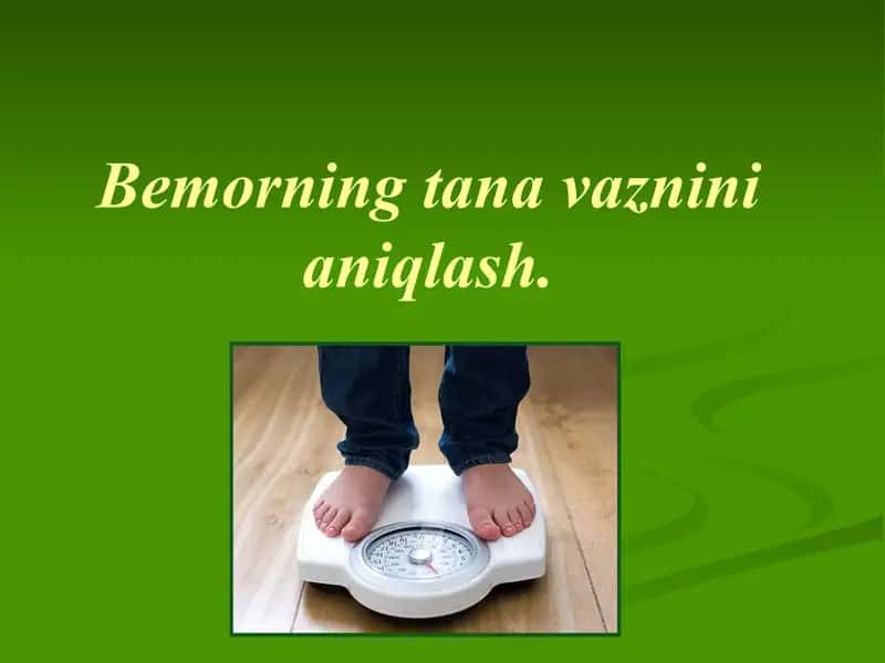 Tana vaznini aniqlash
