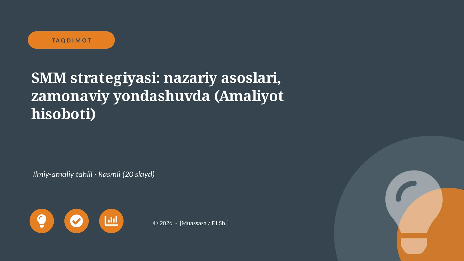 SMM strategiyasi: nazariy asoslari, zamonaviy yondashuvda (Amaliyot hisoboti)