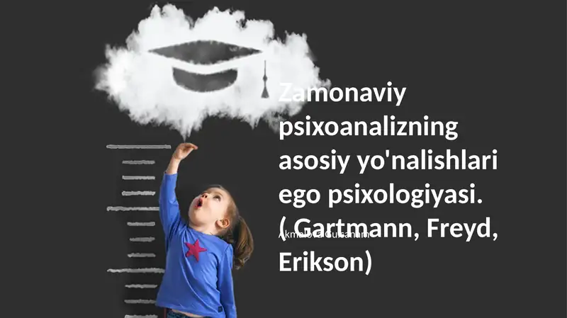 Zamonaviy psixoanalizning asosiy yo'nalishlari ego psixologiyasi