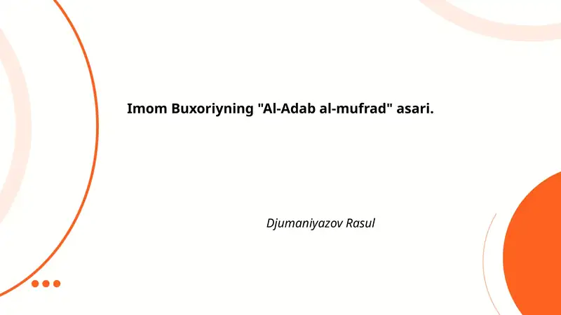 Imom Buxoriyning "Al-Adab al-Mufrad" asari