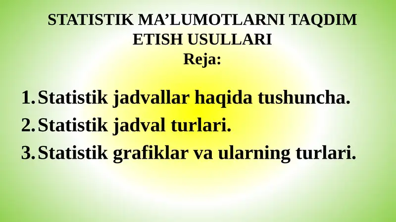STATISTIK MA’LUMOTLARNI TAQDIM ETISH USULLARIReja