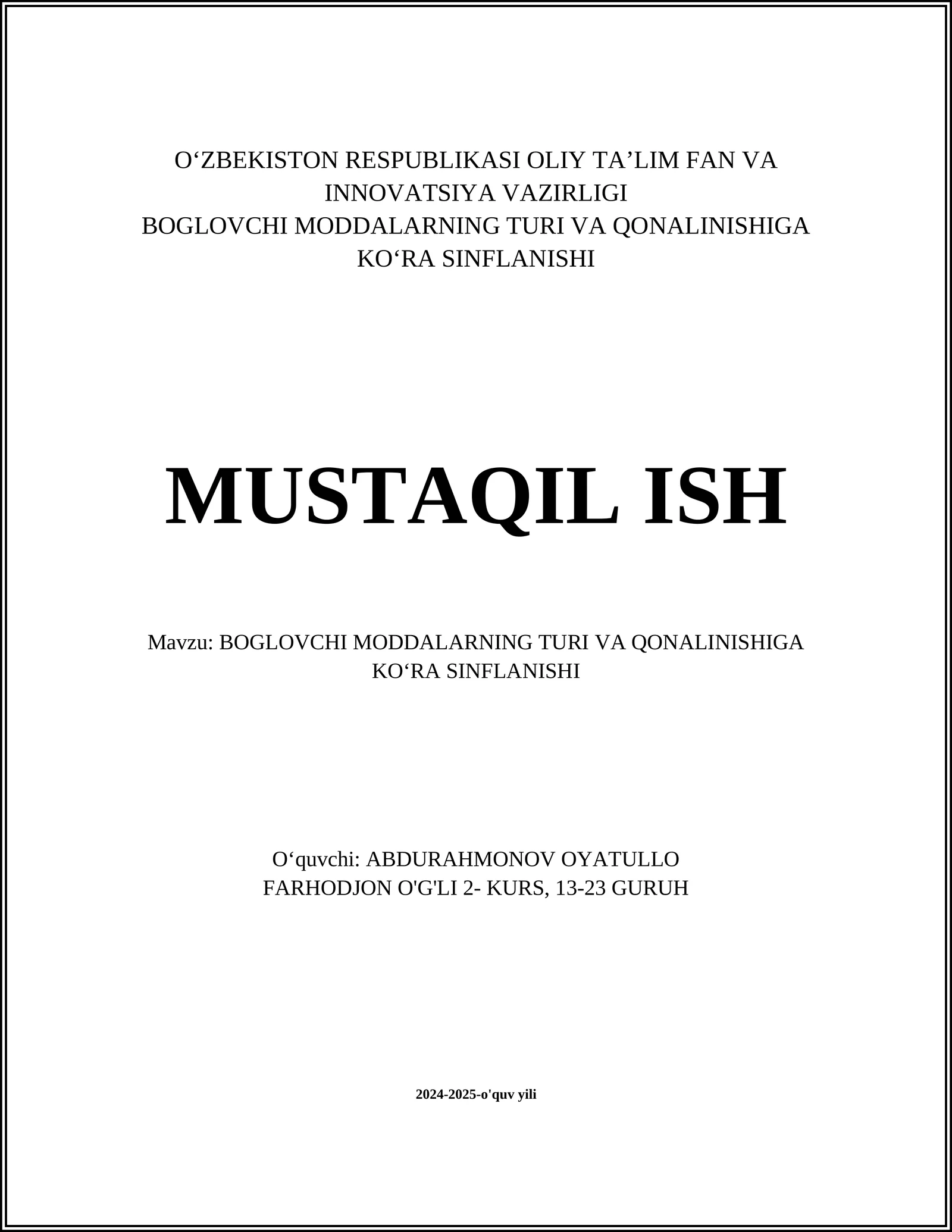 BOGLOVCHI MODDALARNING TURI VA QONALINISHIGA KOʻRA SINFLANISHI
