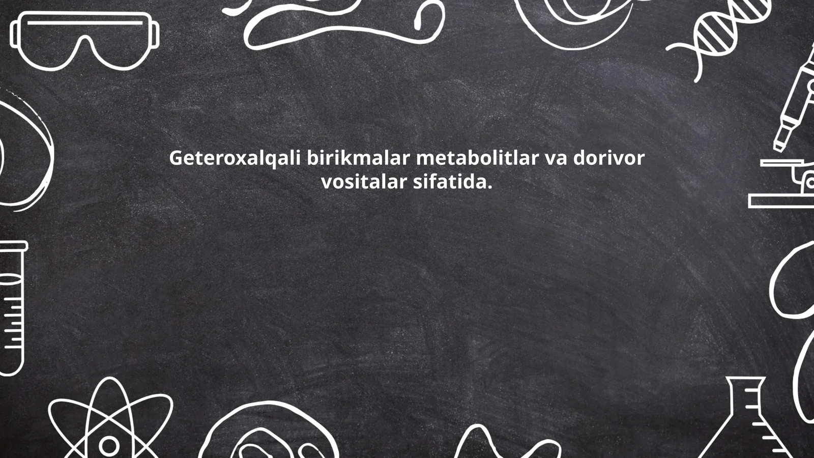 Geteroxalqali birikmalar metabolitlar va dorivor vositalar sifatida