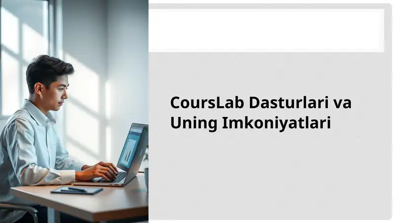 CoursLab Dasturlari va Uning Imkoniyatlari