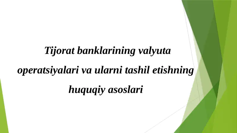 Tijoratbanklarining valyuta operatsiyalari