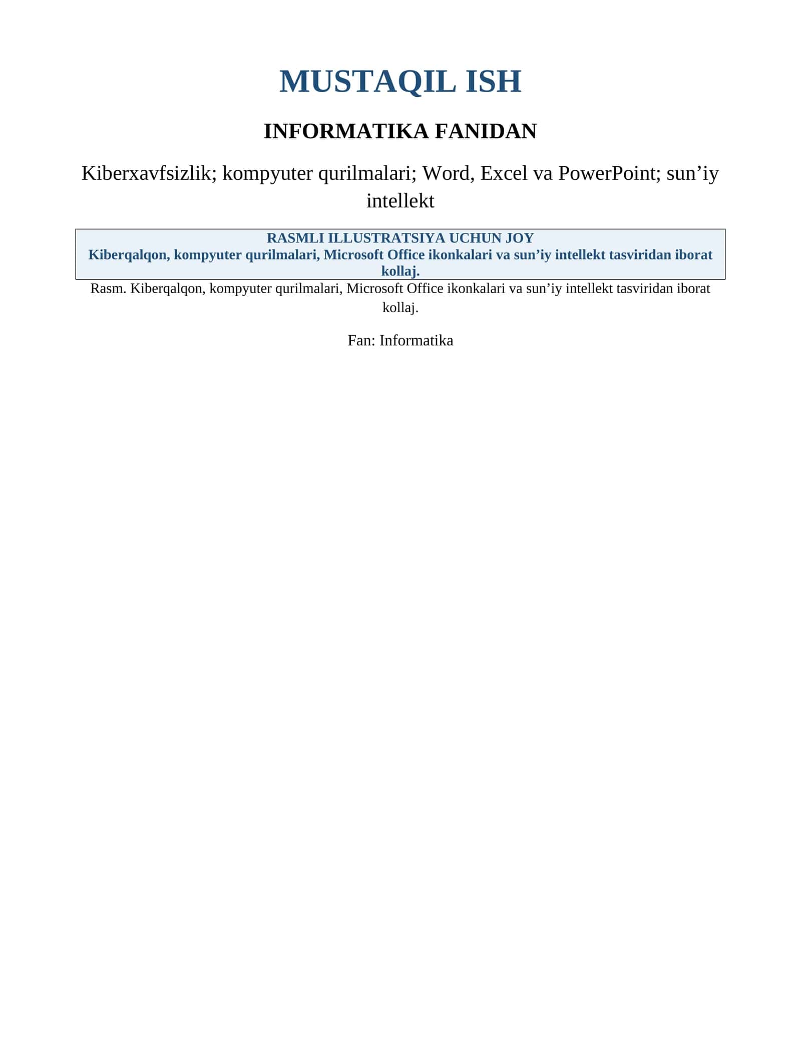 Kiberxavfsizlik va Informatika Fanidan