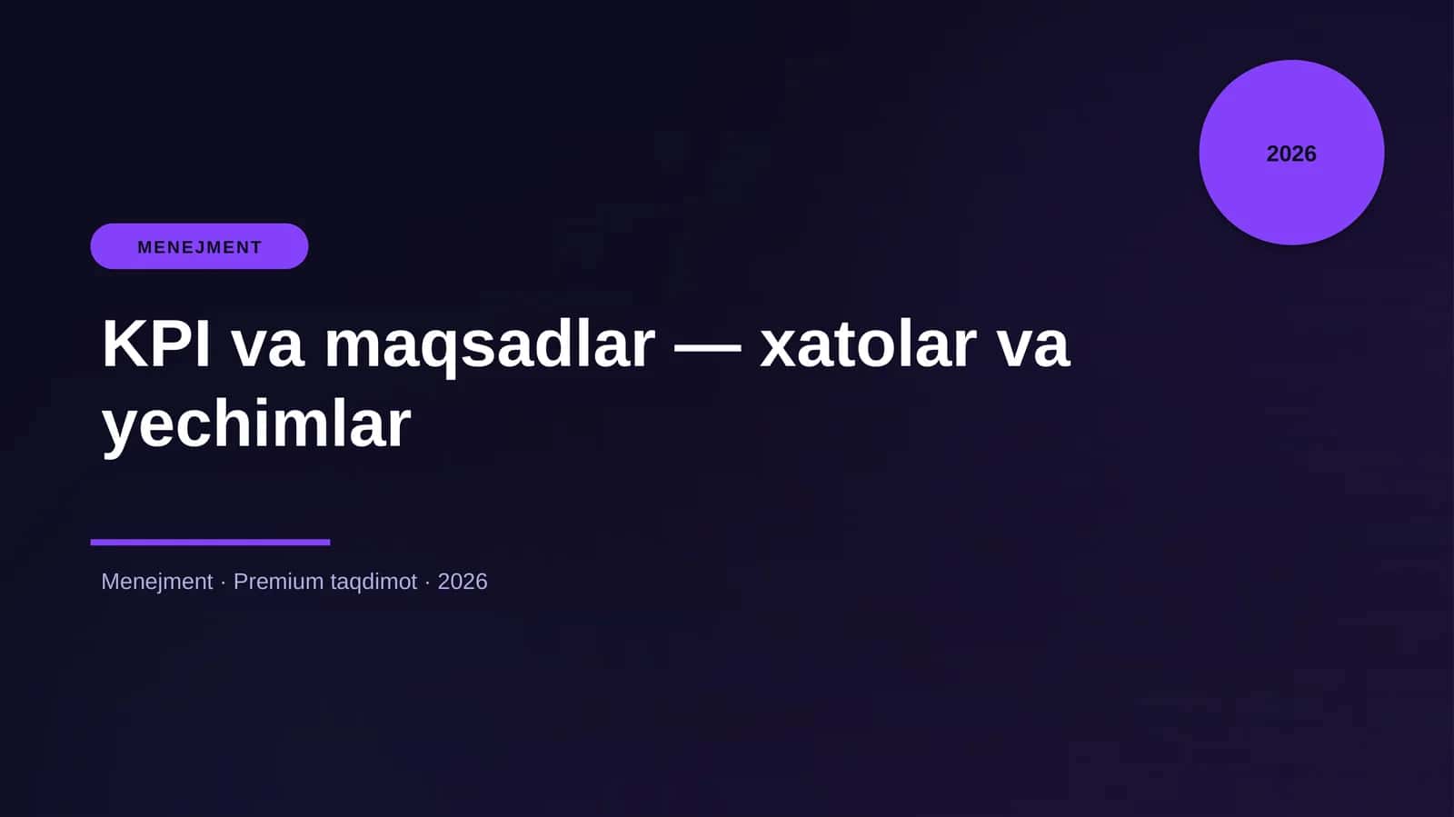 KPI va maqsadlar — xatolar va yechimlar