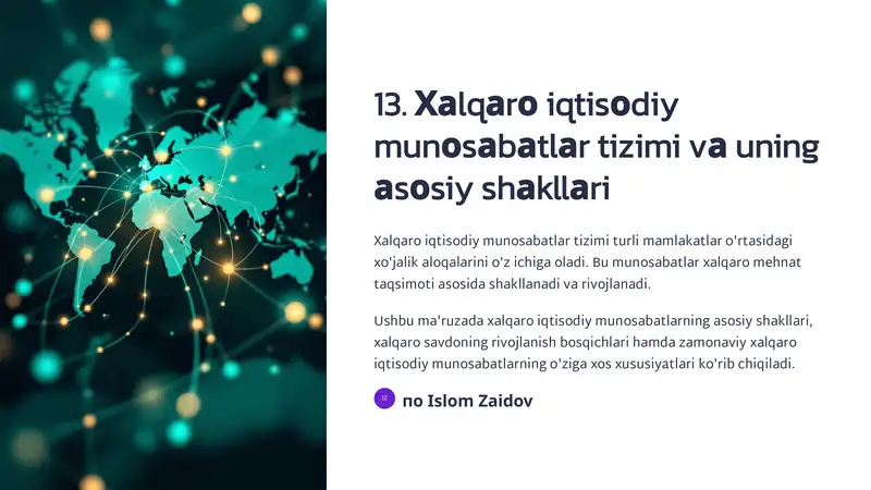 Хаlqаrо iqtisоdiy munоsаbаtlаr tizimi vа uning аsоsiy shаkllаri