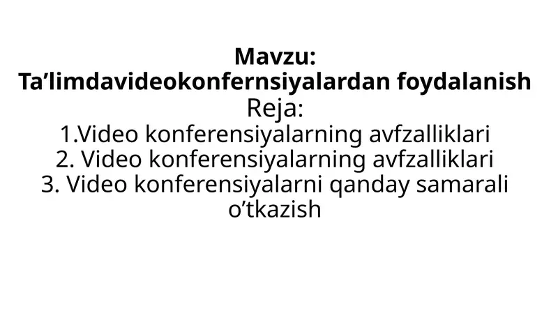 Ta'limda Video Konfirensiyalarning Imkoniyatlari