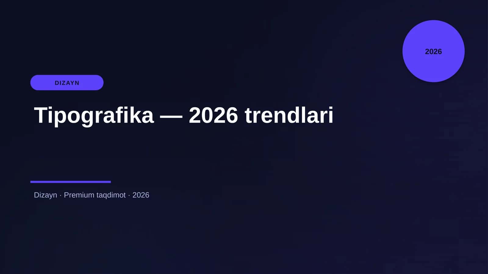 Tipografika — 2026 trendlari