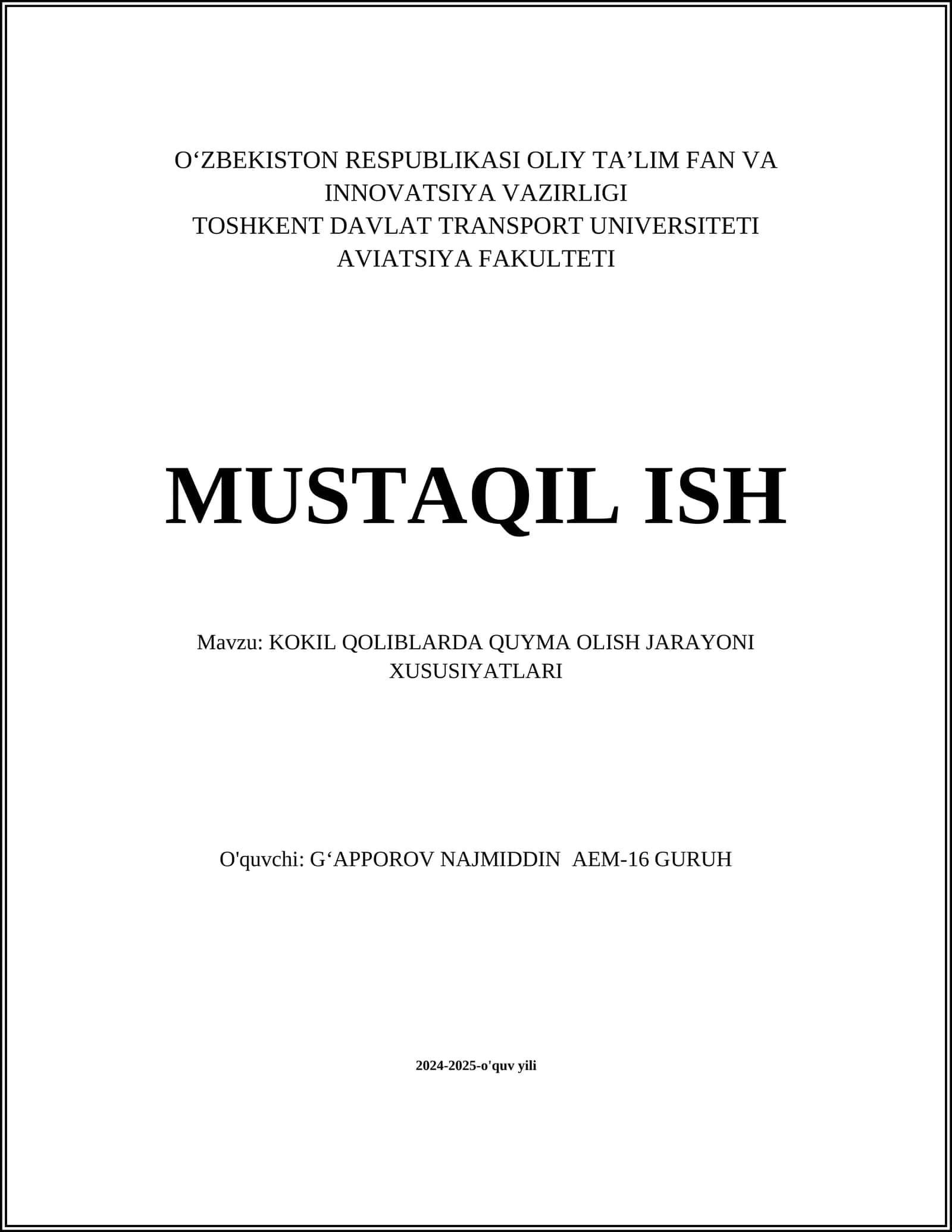 KOKIL QOLIBLARDA QUYMA OLISH JARAYONI XUSUSIYATLARI