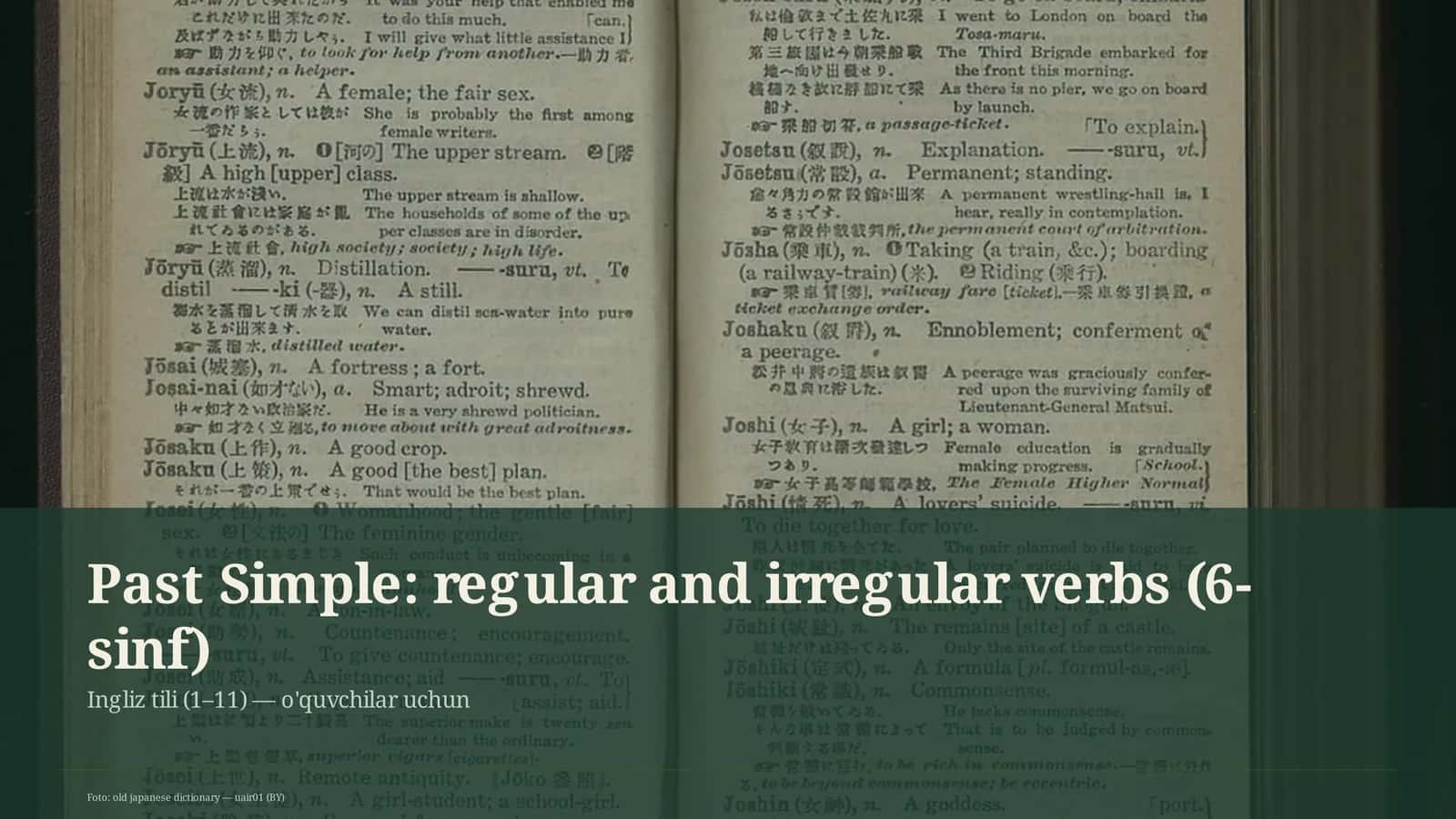Past Simple: regular and irregular verbs (6-sinf)