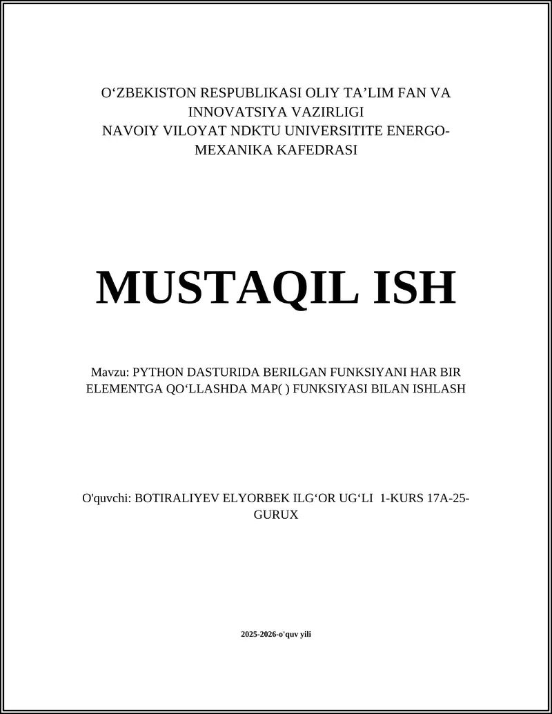 PYTHON DASTURIDA BERILGAN FUNKSIYANI HAR BIR ELEMENTGA QOʻLLASHDA MAP( ) FUNKSIYASI BILAN ISHLASH