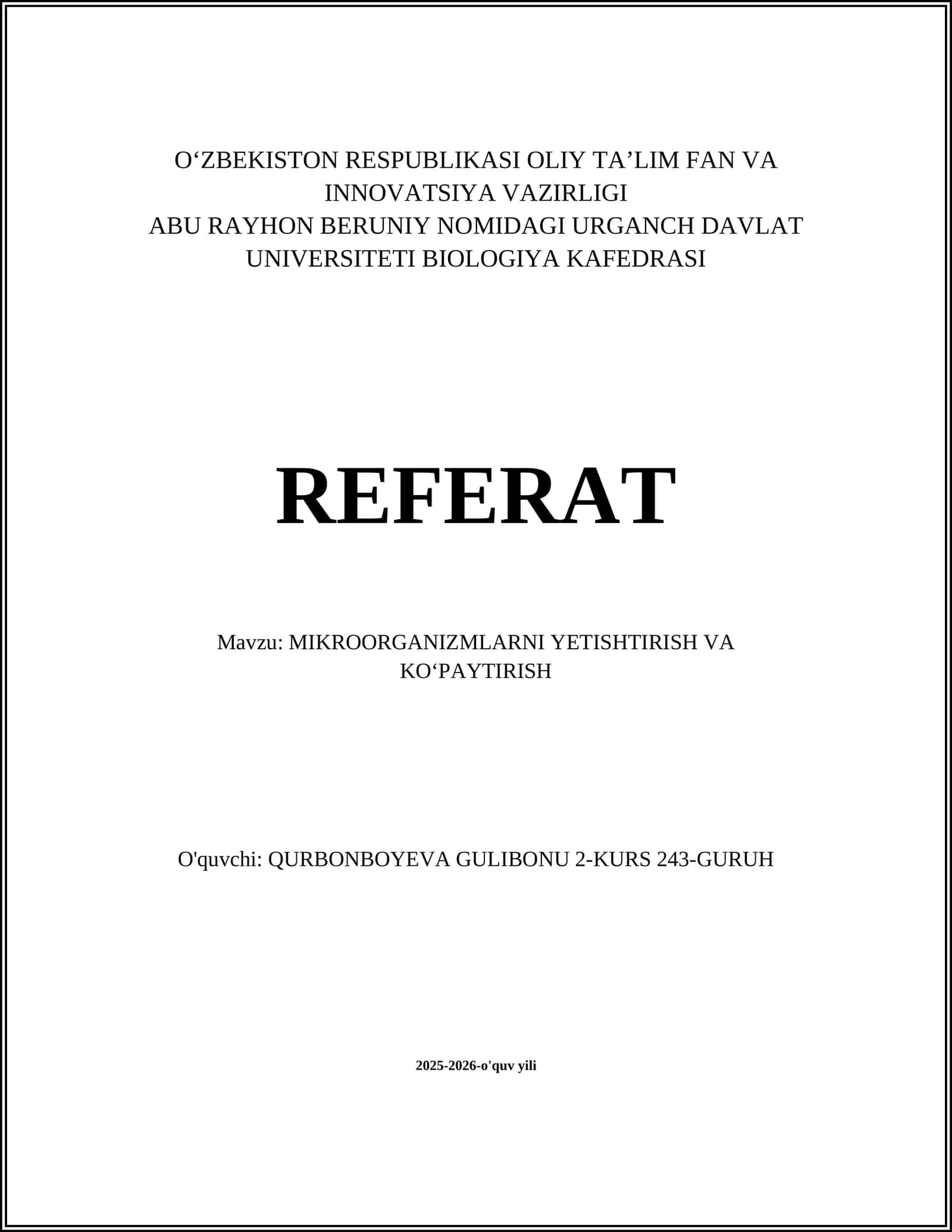 MIKROORGANIZMLARNI YETISHTIRISH VA KOʻPAYTIRISH