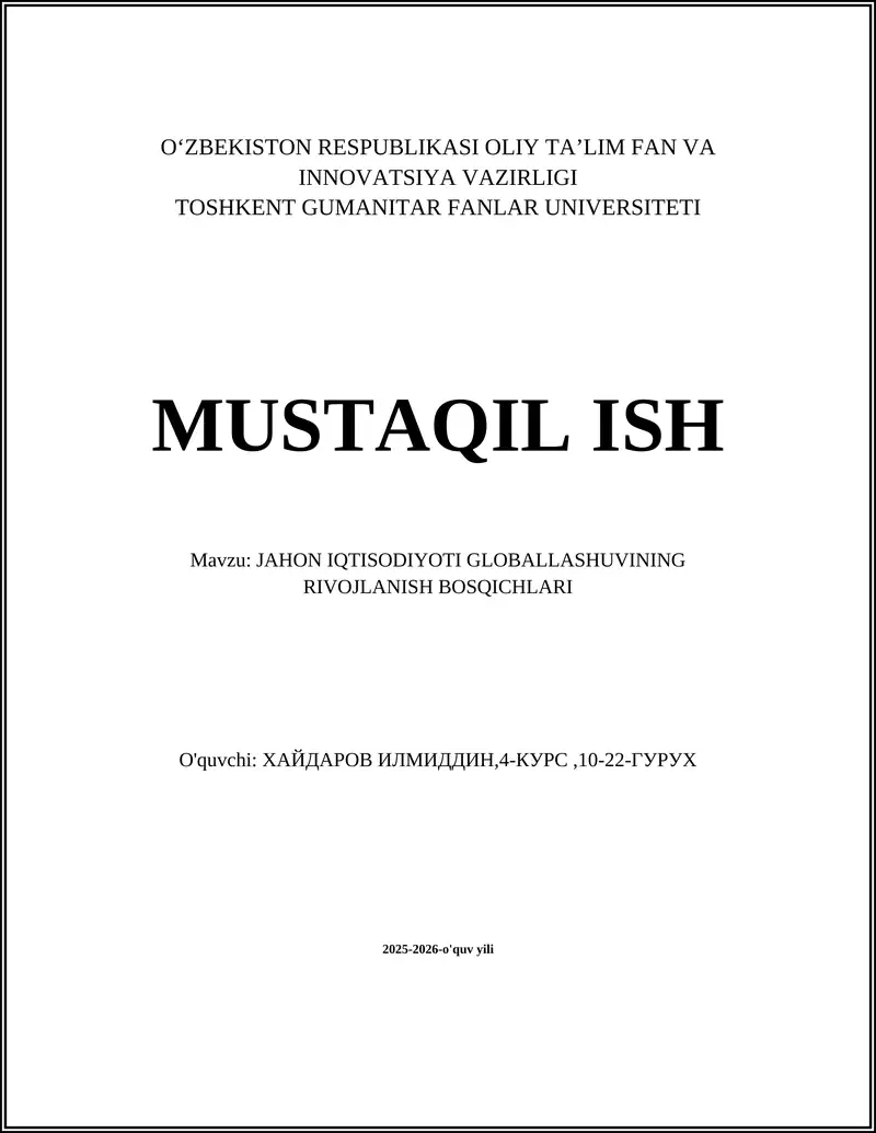 JAHON IQTISODIYOTI GLOBALLASHUVINING RIVOJLANISH BOSQICHLARI