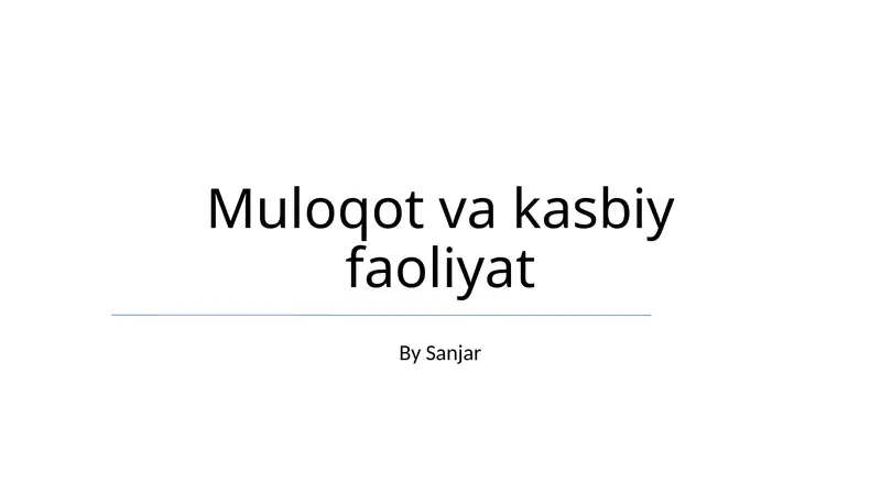 Muloqot va kasbiy faoliyat