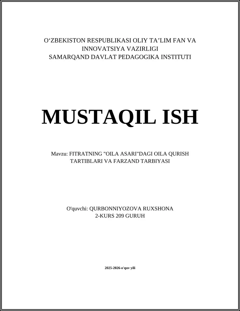 FITRATNING "OILA ASARI"DAGI OILA QURISH TARTIBLARI VA FARZAND TARBIYASI