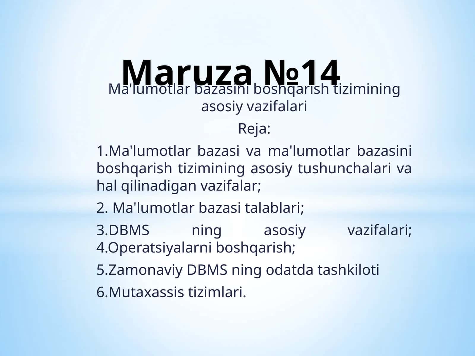 Ma'lumotlar bazasini boshqarish tizimining asosiy vazifalari