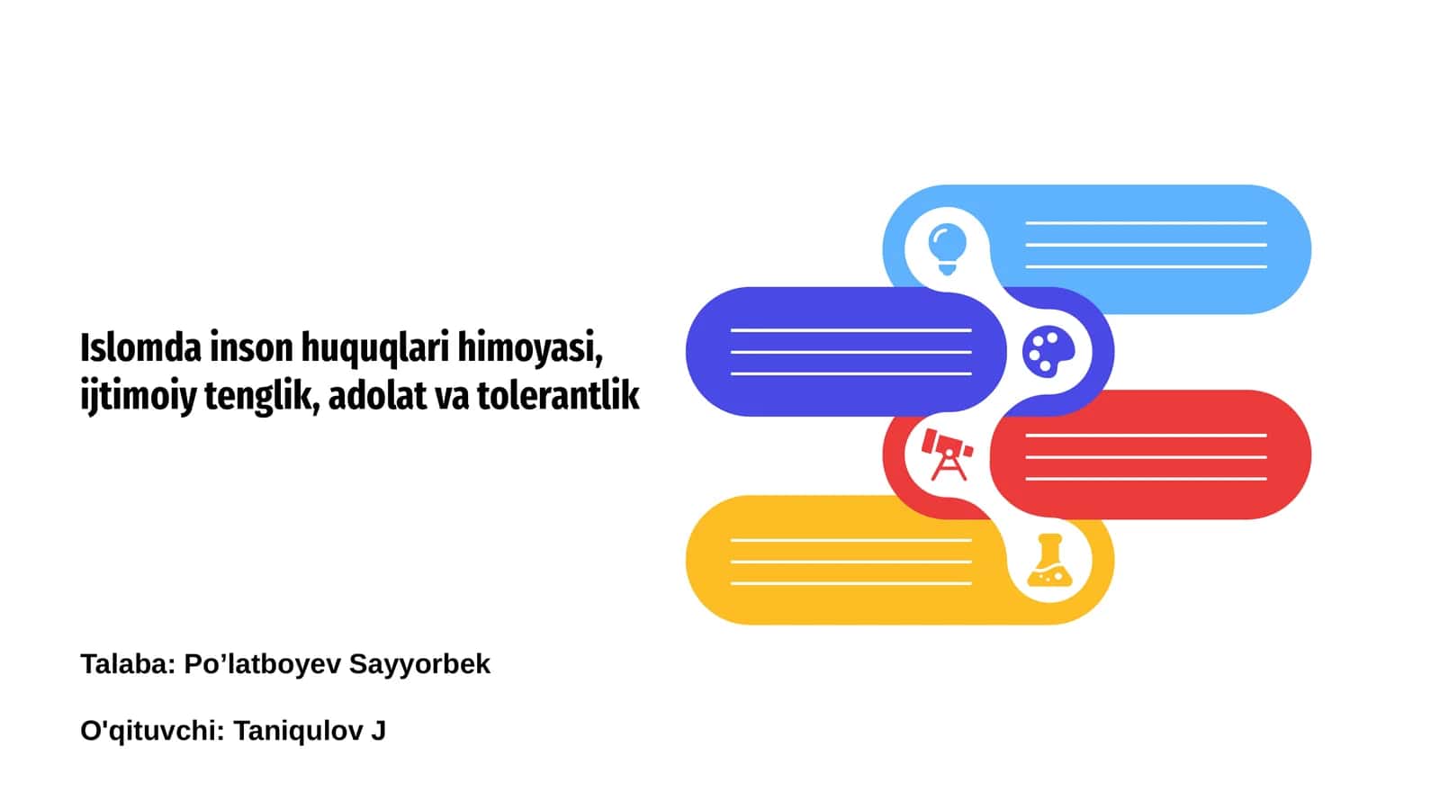 Islomda inson huquqlari himoyasi, ijtimoiy tenglik, adolat va tolerantlik