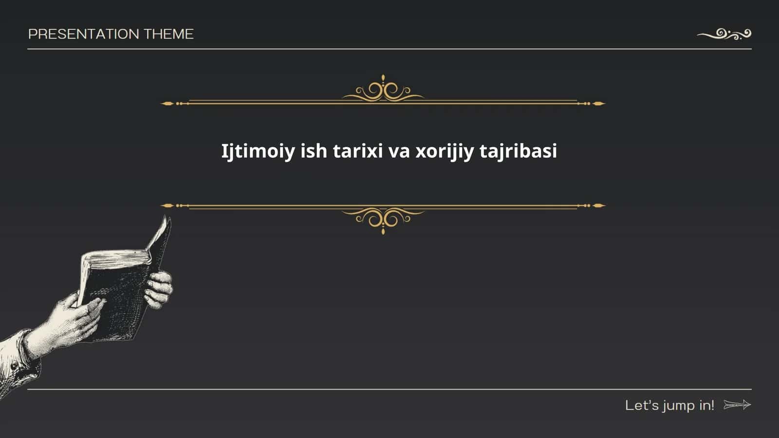 Ijtimoiy ish tarixi va xorijiy tajribasi